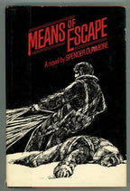 Means of Escape by Spencer Dunmore