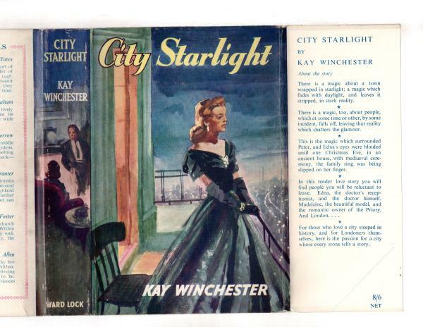 City Starlight by Kay Winchester (First Edition) Ward Lock File Copy