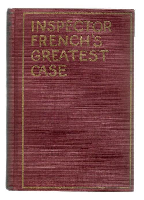 Inspector French's Greatest Case by Freeman Wills Crofts Early Reprint