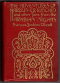 The Adventures of Haroun Er Raschid by F. J. Olcott (Willy PogÂ ny Illus.)