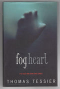 Fog Heart by Thomas Tessier (First UK Edition) Gollancz File Copy