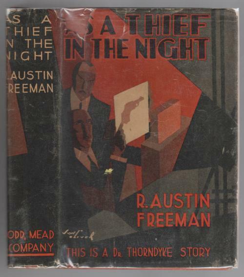 As a Thief in the Night by R. Austin Freeman (First Edition) Dr. Thorndyke