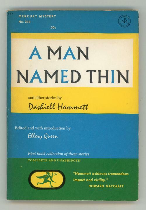 A Man Named Thin by Dashiell Hammett