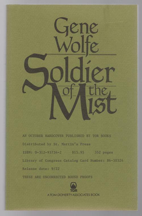 Soldier of the Mist by Gene Wolfe (First Printing) Proof