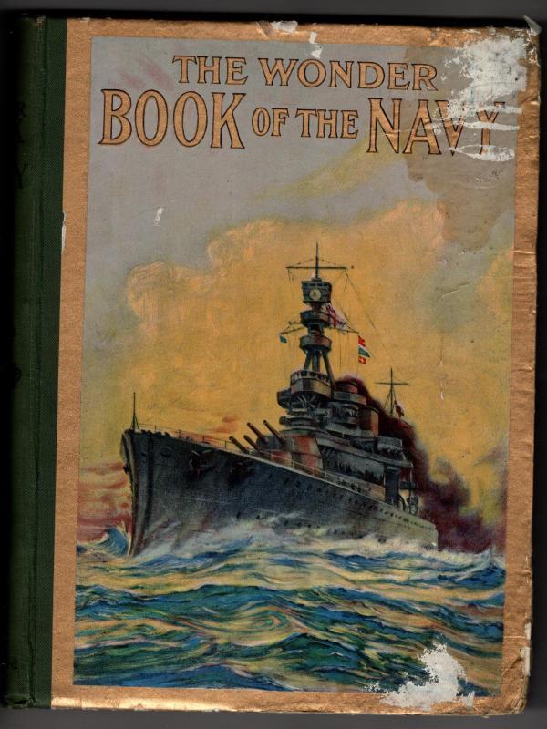 The Wonder Book of the Navy, edited by Harry Golding