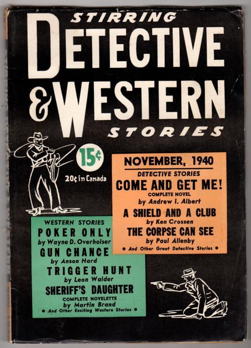 Stirring Detective and Western Stories Nov 1940 First Issue Uncommon Pulp - H...