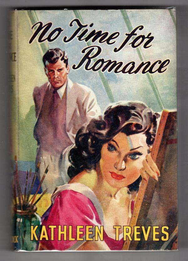 No Time for Romance by Kathleen Treves (First Edition) Ward Lock File Copy