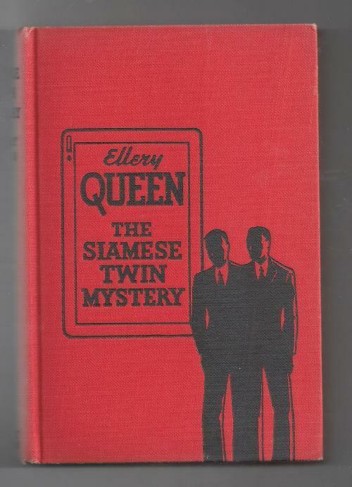 The Siamese Twin Mystery by Ellery Queen