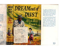 Dream out of Dust by Allen Roy Evans (First Edition) Rare DJ Publisher's Copy