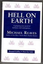 Hell on Earth by Michael Reaves (First Edition) Proof / Bound Galley