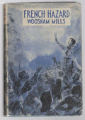 French Hazard by Woosnam Mills (First Edition)