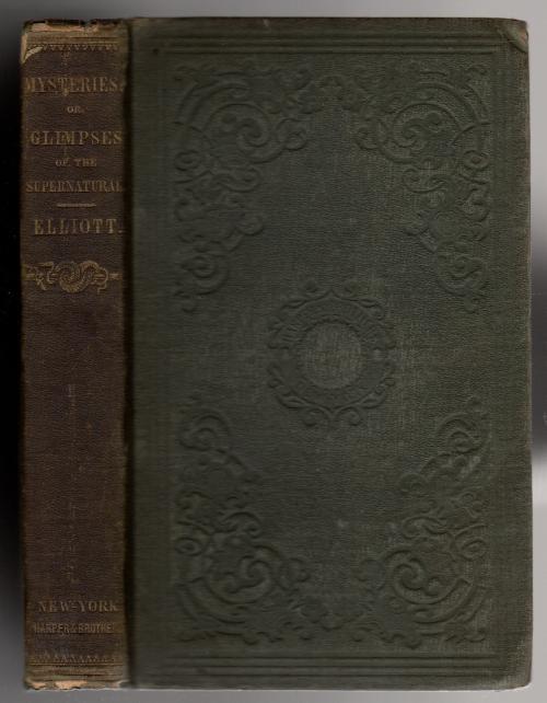 Mysteries by Charles Wyllys Elliott (First Edition)