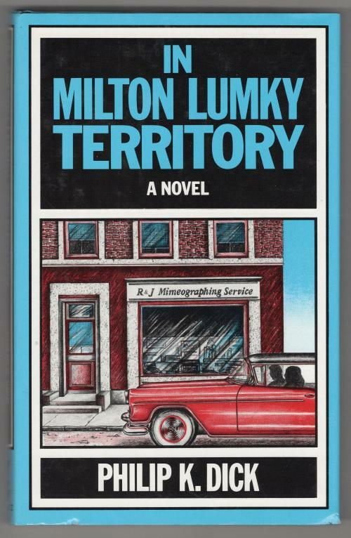 In Milton Lumky Territory by Philip K. Dick (First UK Edition) Gollancz File ...