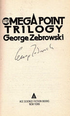 The Omega Point Trilogy by George Zebrowski (First Printing) Signed