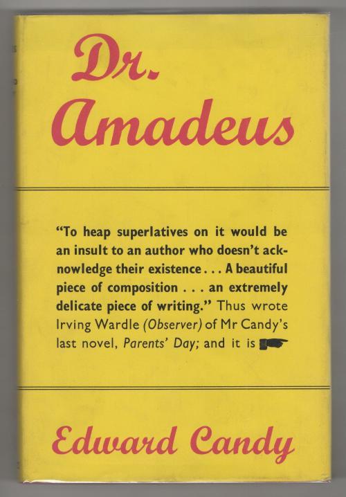 Dr. Amadeus by Edward Candy (First Edition) Gollancz File Copy