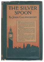 The Silver Spoon by John Galsworthy (First Edition)