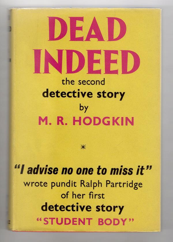Dead Indeed by M. R. Hodgkin (First UK Edition) File Copy