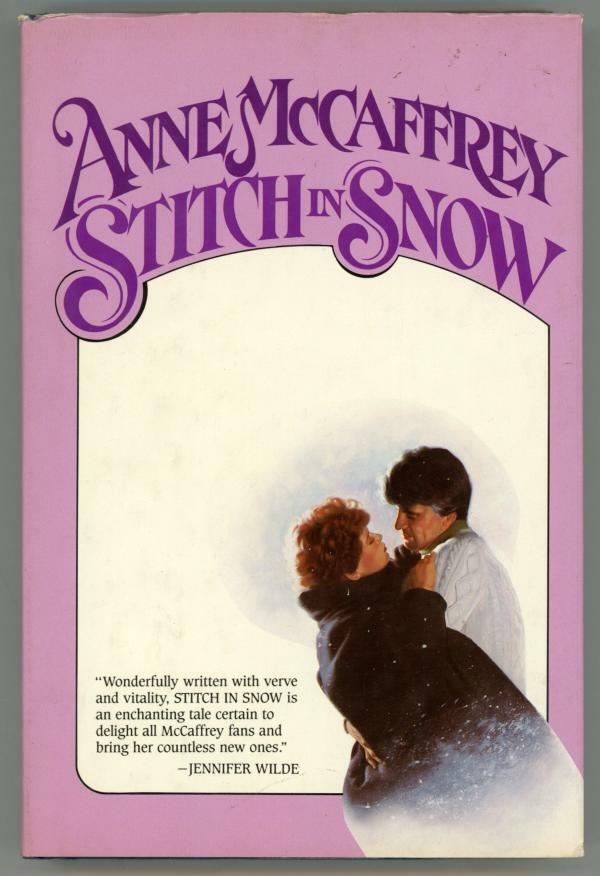 Stitch in Snow by Anne Mccaffrey