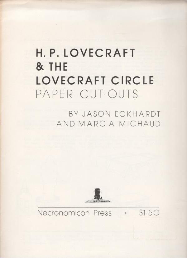 H. P. Lovecraft & The Lovecraft Circle Paper Cut-Outs by Eckhardt & Michaud