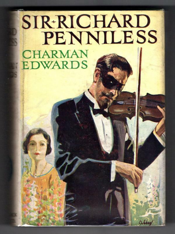 Sir Richard Penniless by Charman Edwards Abbey DJ Art Hubin Listed (First Edi...