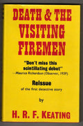 Death & The Visiting Firemen by H. R. F. Keating (Gollancz Vintage Detection)