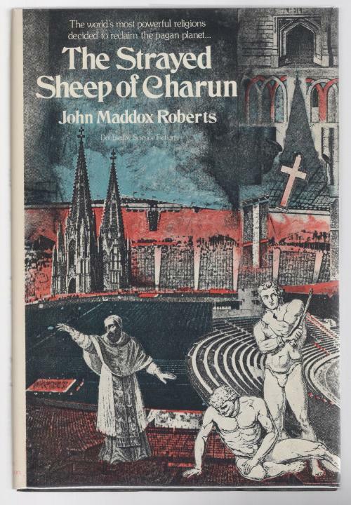 The Strayed Sheep of Charun by John Maddox Roberts (First Edition)