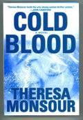 Cold Blood by Theresa Monsour SIGNED 1st ed
