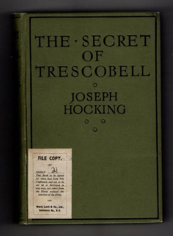 The Secret of Trescobell by Joseph Hocking (First Edition) File Copy