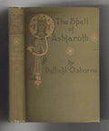 The Spell of Ashtaroth by Duffield Osborne (First Edition)