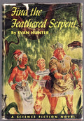 Find the Feathered Serpent by Evan Hunter (First Edition)