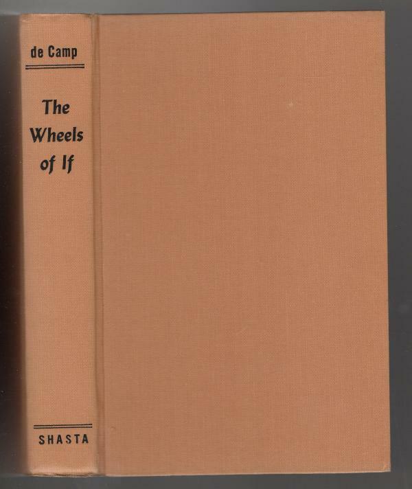The Wheels of IF by L. Sprague de Camp (First Edition) Hannes Bok Cvr
