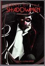 Tales of the Shadowmen 3: Danse Macabre by J. M. & Randy Lofficier (editors)