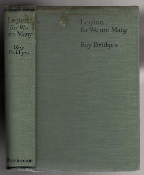 Legion: For We Are Many by Roy Bridges (First Edition) Signed