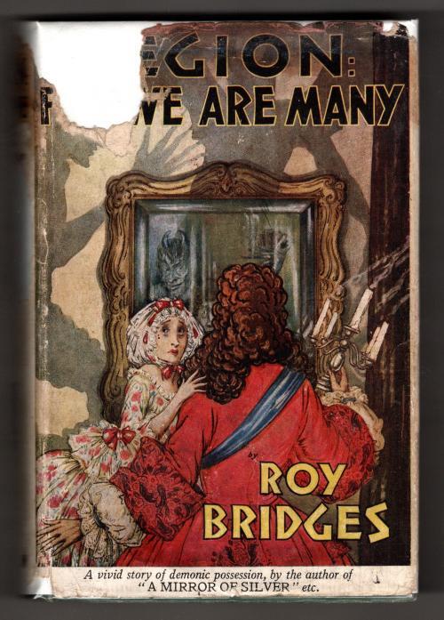 Legion: For We Are Many by Roy Bridges (First Edition) Signed