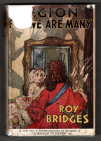 Legion: For We Are Many by Roy Bridges (First Edition) Signed
