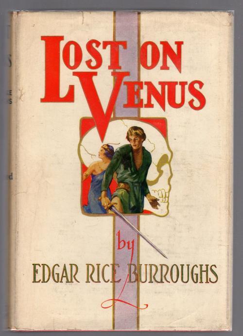 Lost on Venus by Edgar Rice Burroughs (Reprint)