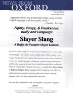 Slayer Slang A Buffy the Vampire Slayer Lexicon by Michael Adams (First)