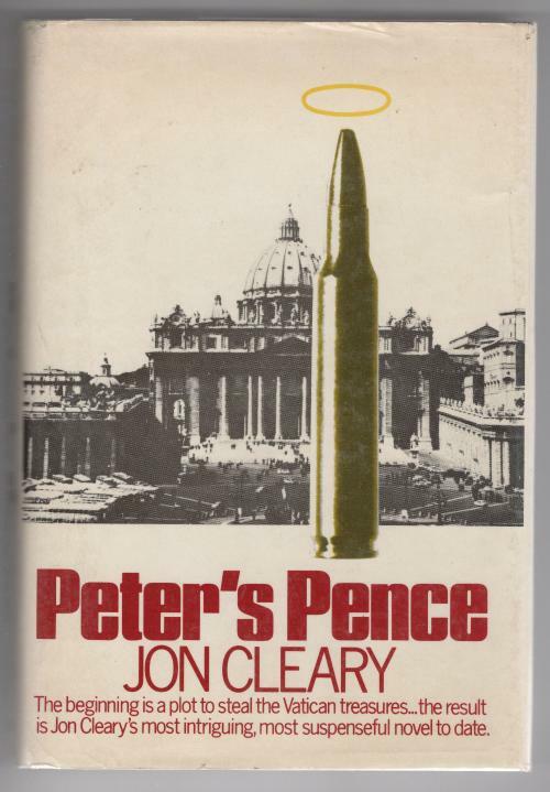 Peter's Pence by Jon Cleary (First U.S. Edition)