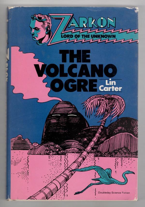 The Volcano Ogre by Lin Carter (First Edition)