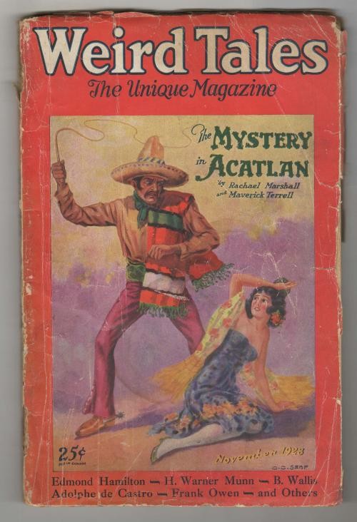 Weird Tales Nov 1928 C.C. Senf Cvr; Ed Hamilton; Donald Wandrei; August Derleth