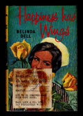 Happiness has Wings by Belinda Dell (First Edition) File Copy