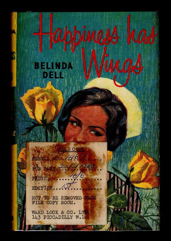 Happiness has Wings by Belinda Dell (First Edition) File Copy