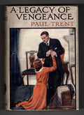 A Legacy of Vengeance by Paul Trent (First Edition) Publisher's Archive Copy