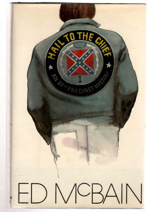 Hail to the Chief by Ed McBain (Second Printing)