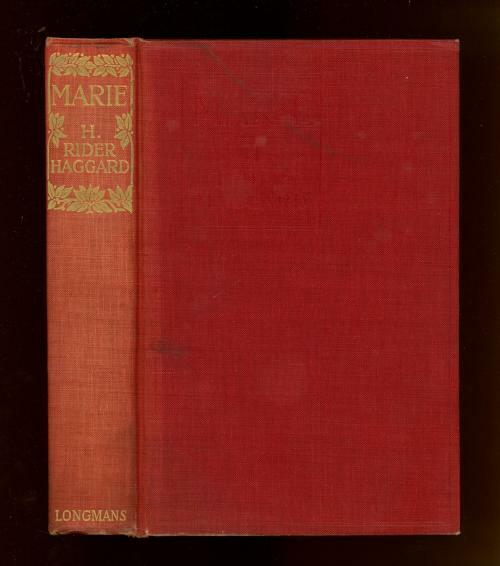 Marie An Episode in the Life of the Late Allan Quatermain by H. Rider Haggard