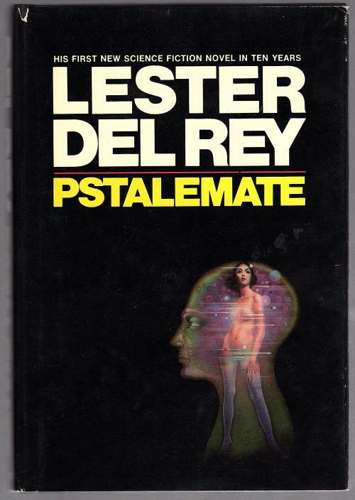 Pstalemate by Lester del Rey (First Edition)