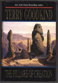The Pillars of Creation by Terry Goodkind (First Edition)