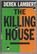 The Killing House by Derek Lambert (First UK Edition)