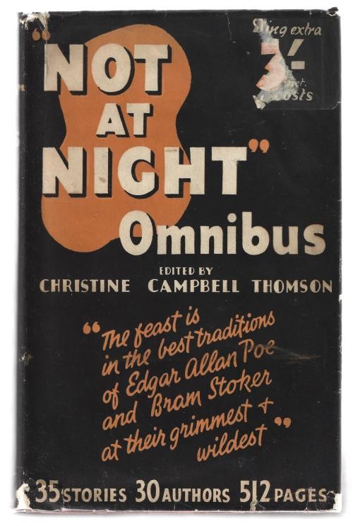 The "Not At Night" Omnibus by Christine C. Thomson
