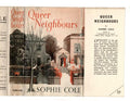 Queer Neighbors by Sophie Cole (First Edition) File Copy